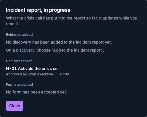 The incident report in progress, with sections for evidence, approved decisions and accepted forms.